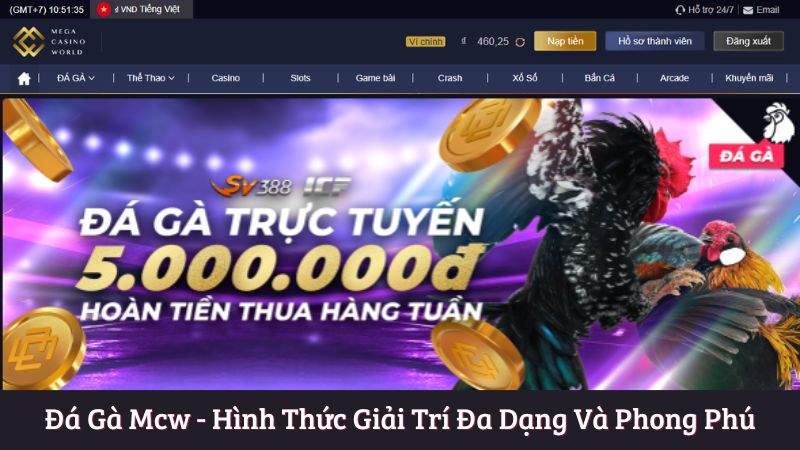 Lịch sử và xuất xứ của đá gà mcw